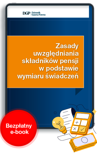 DGP Bezpłatny e-book zasady uwzględniania składników pensji w podstawie ...
